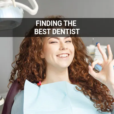 Visit our Find the Best Dentist in Santa Clarita page